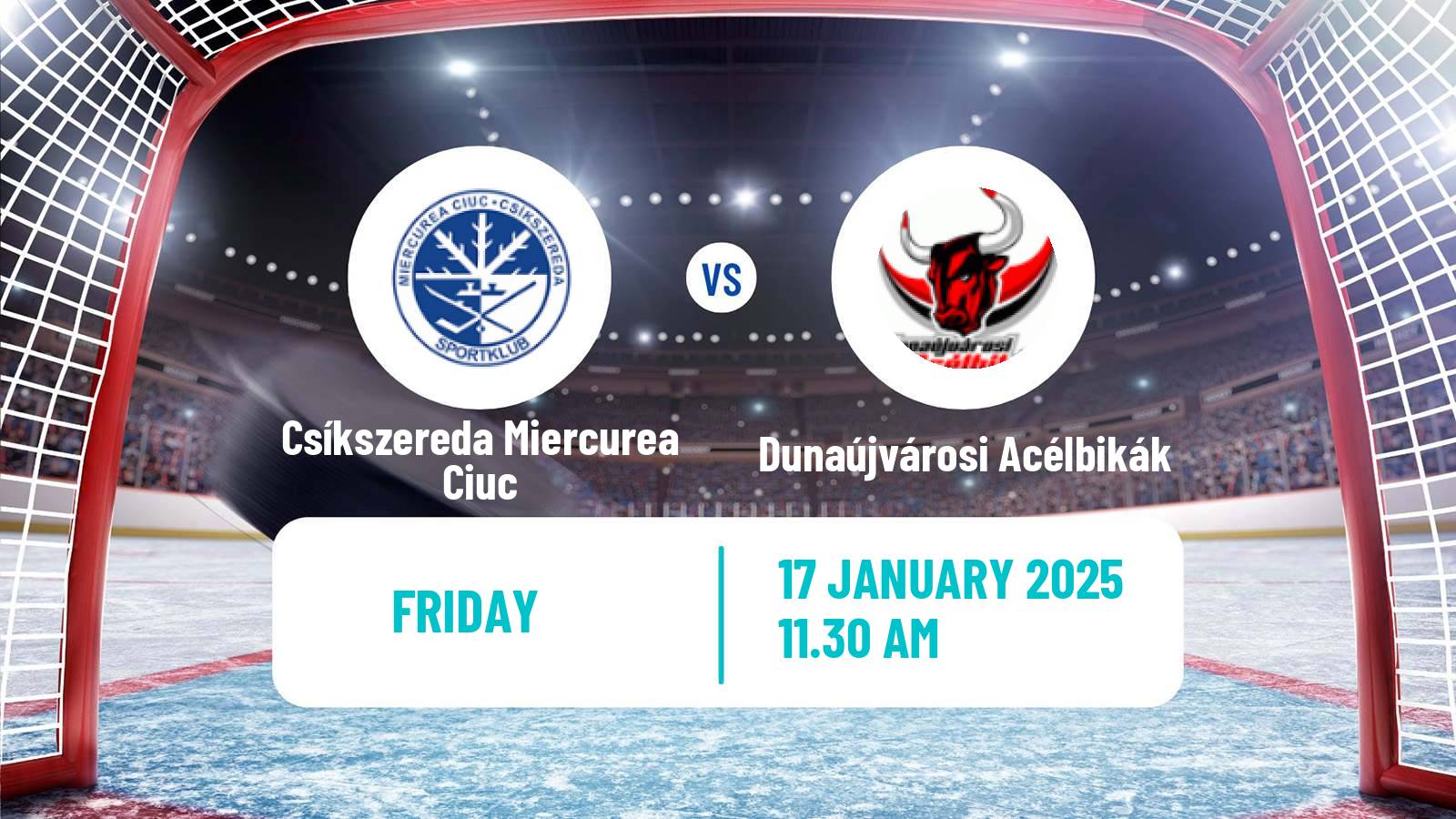 Hockey Hungarian Erste Liga Hockey Csíkszereda Miercurea Ciuc - Dunaújvárosi Acélbikák