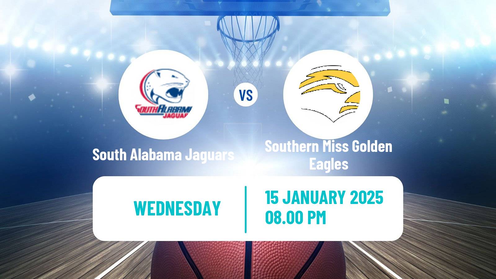 Basketball NCAA College Basketball South Alabama Jaguars - Southern Miss Golden Eagles