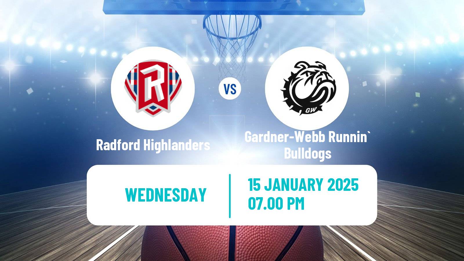 Basketball NCAA College Basketball Radford Highlanders - Gardner-Webb Runnin` Bulldogs