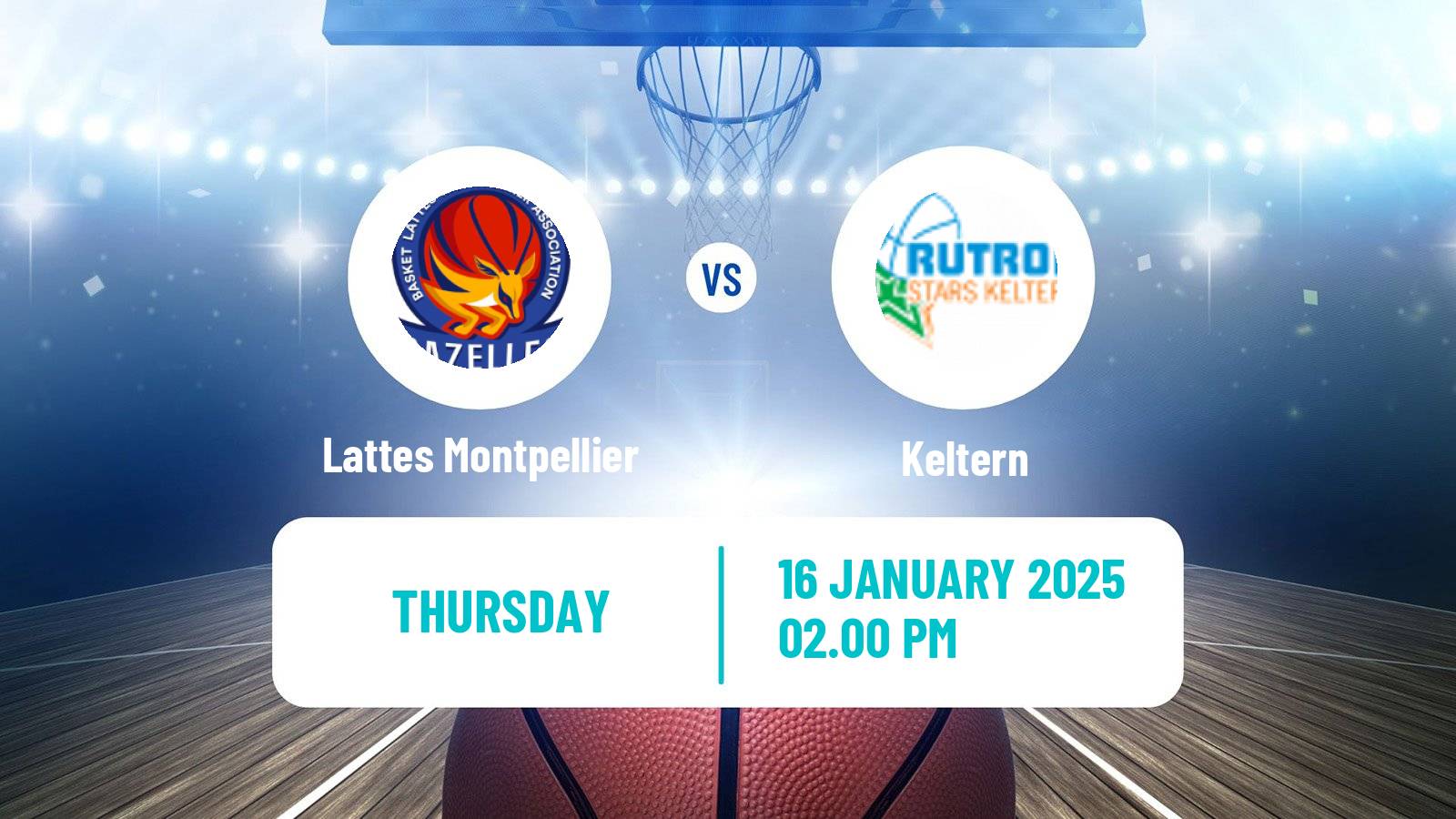 Basketball Eurocup Women Lattes Montpellier - Keltern