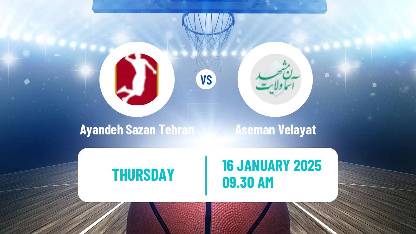 Basketball Iran Super League Basketball Ayandeh Sazan Tehran - Aseman Velayat