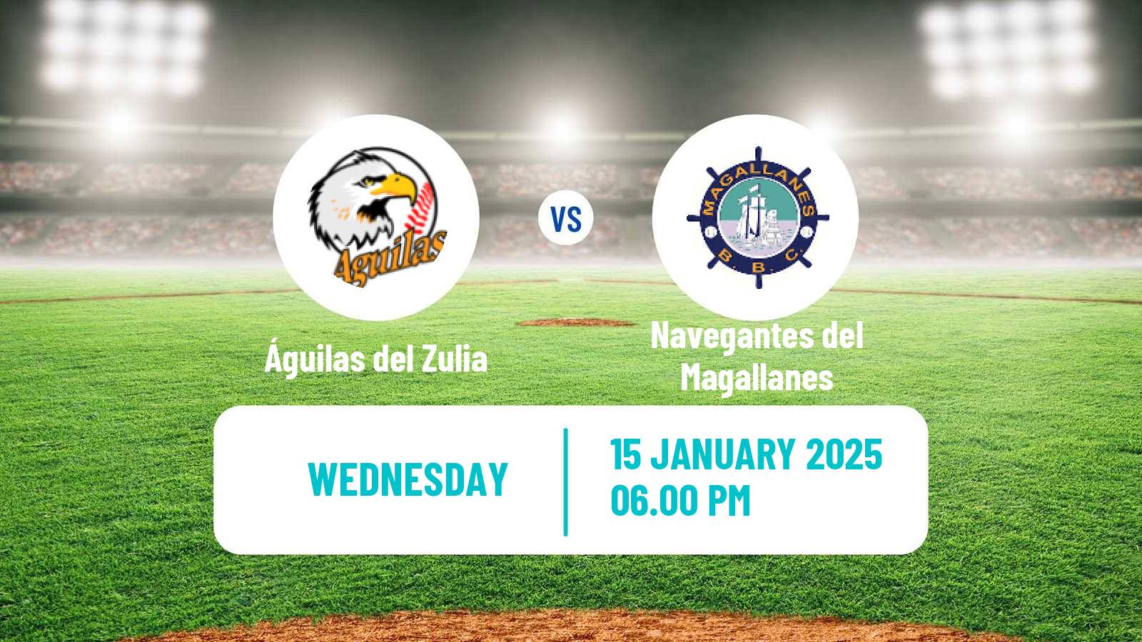 Baseball Venezuelan LVBP Águilas del Zulia - Navegantes del Magallanes