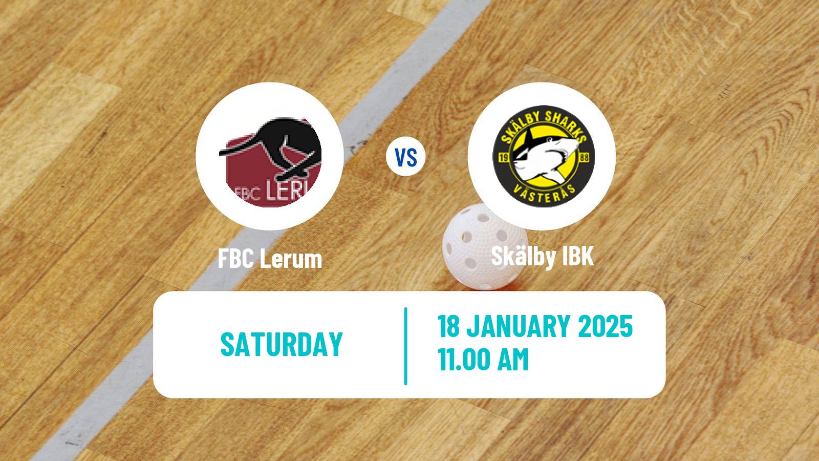 Floorball Swedish Allsvenskan Floorball Lerum - Skälby