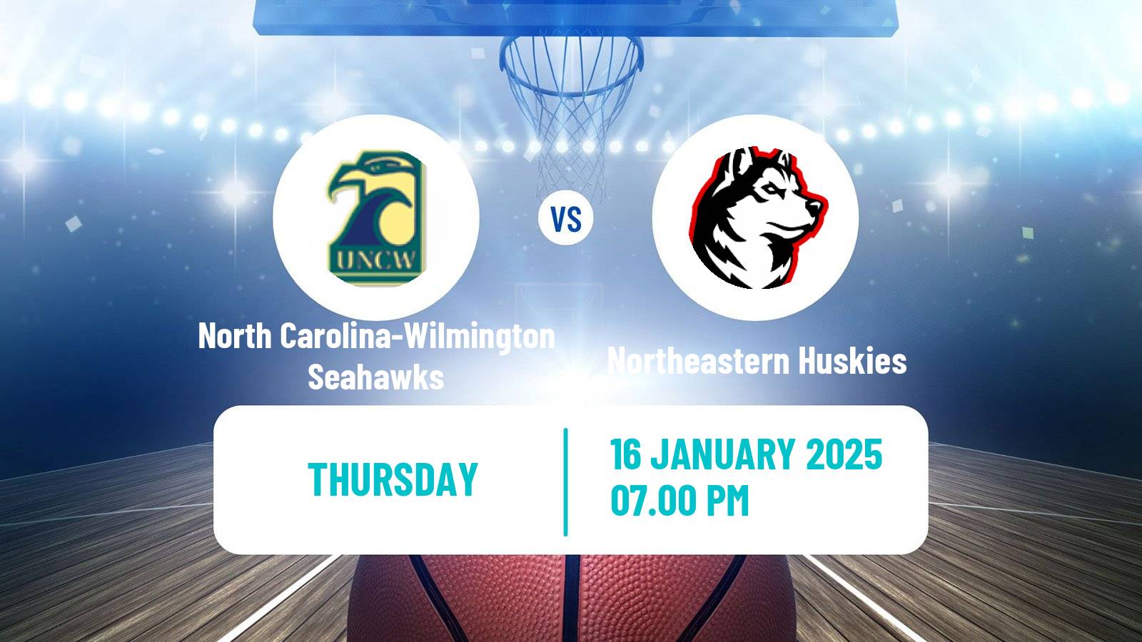 Basketball NCAA College Basketball North Carolina-Wilmington Seahawks - Northeastern Huskies