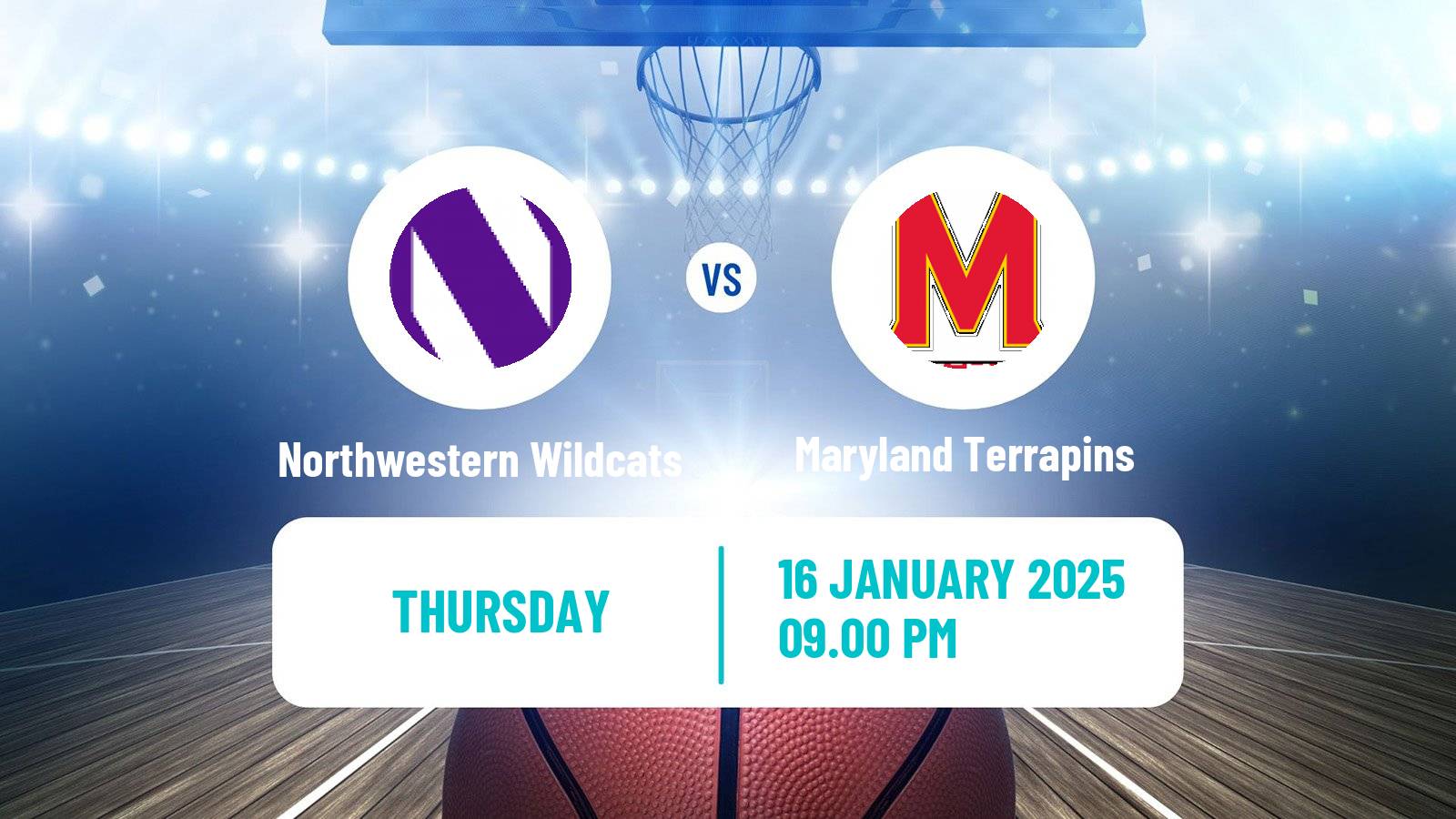 Basketball NCAA College Basketball Northwestern Wildcats - Maryland Terrapins