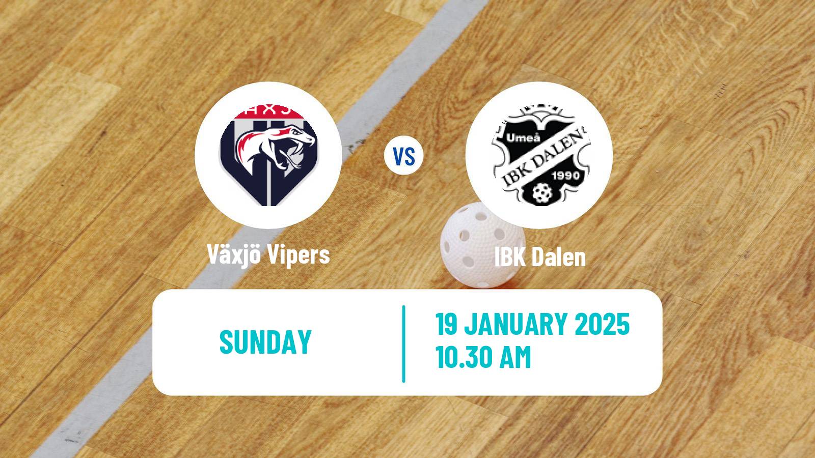 Floorball Swedish Superligan Floorball Växjö Vipers - Dalen