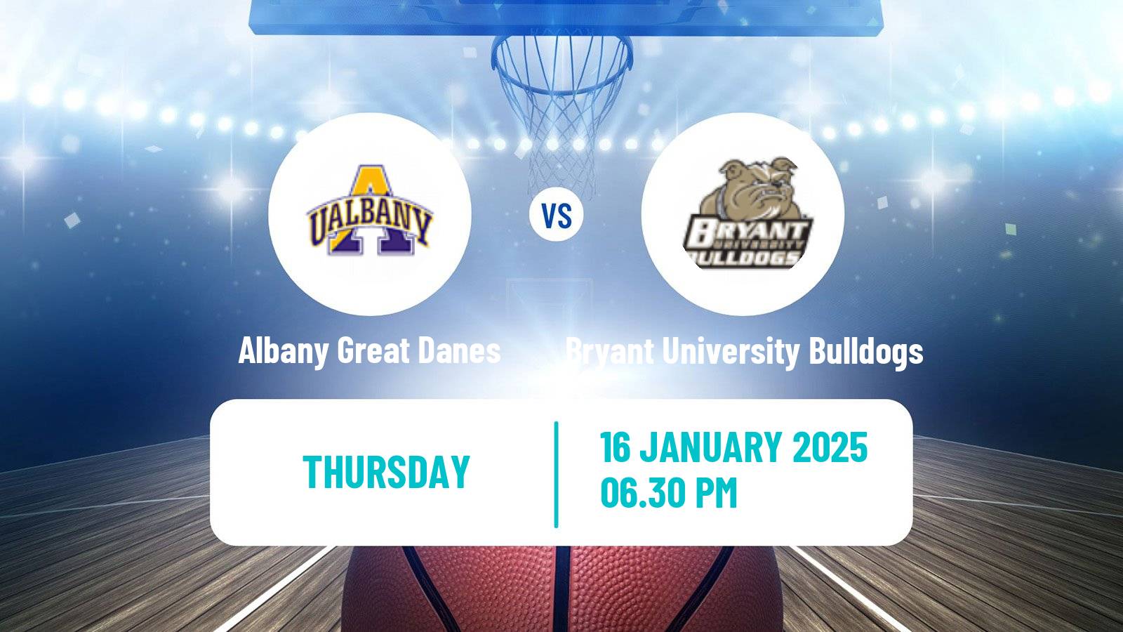 Basketball NCAA College Basketball Albany Great Danes - Bryant University Bulldogs