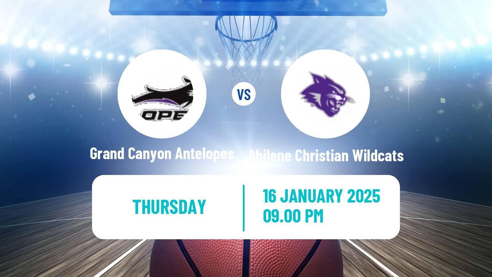 Basketball NCAA College Basketball Grand Canyon Antelopes - Abilene Christian Wildcats