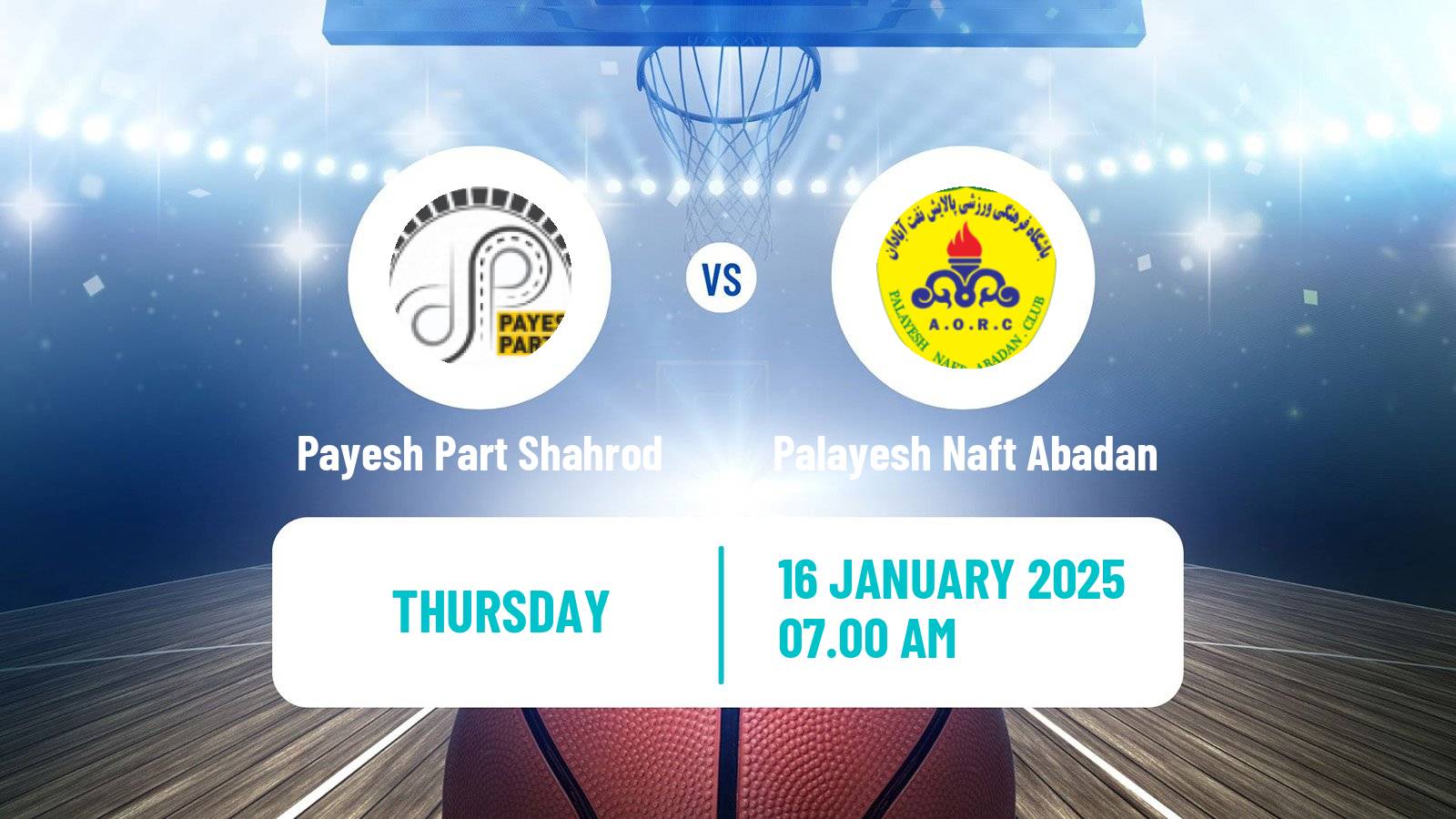 Basketball Iran Super League Basketball Payesh Part Shahrod - Palayesh Naft Abadan