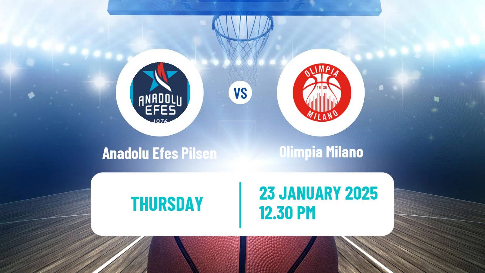 Basketball Euroleague Anadolu Efes Pilsen - Olimpia Milano