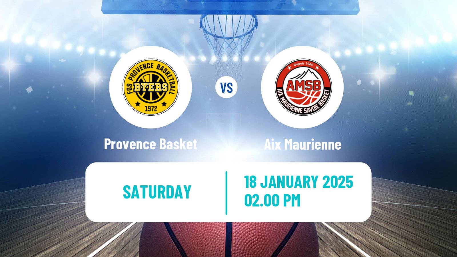 Basketball French LNB Pro B Provence Basket - Aix Maurienne