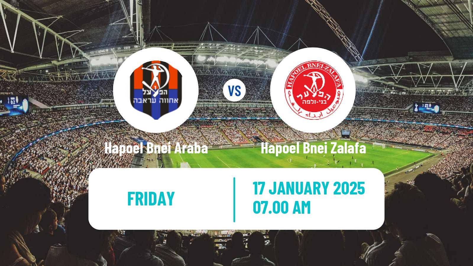 Soccer Israeli Liga Alef North Hapoel Bnei Araba - Hapoel Bnei Zalafa