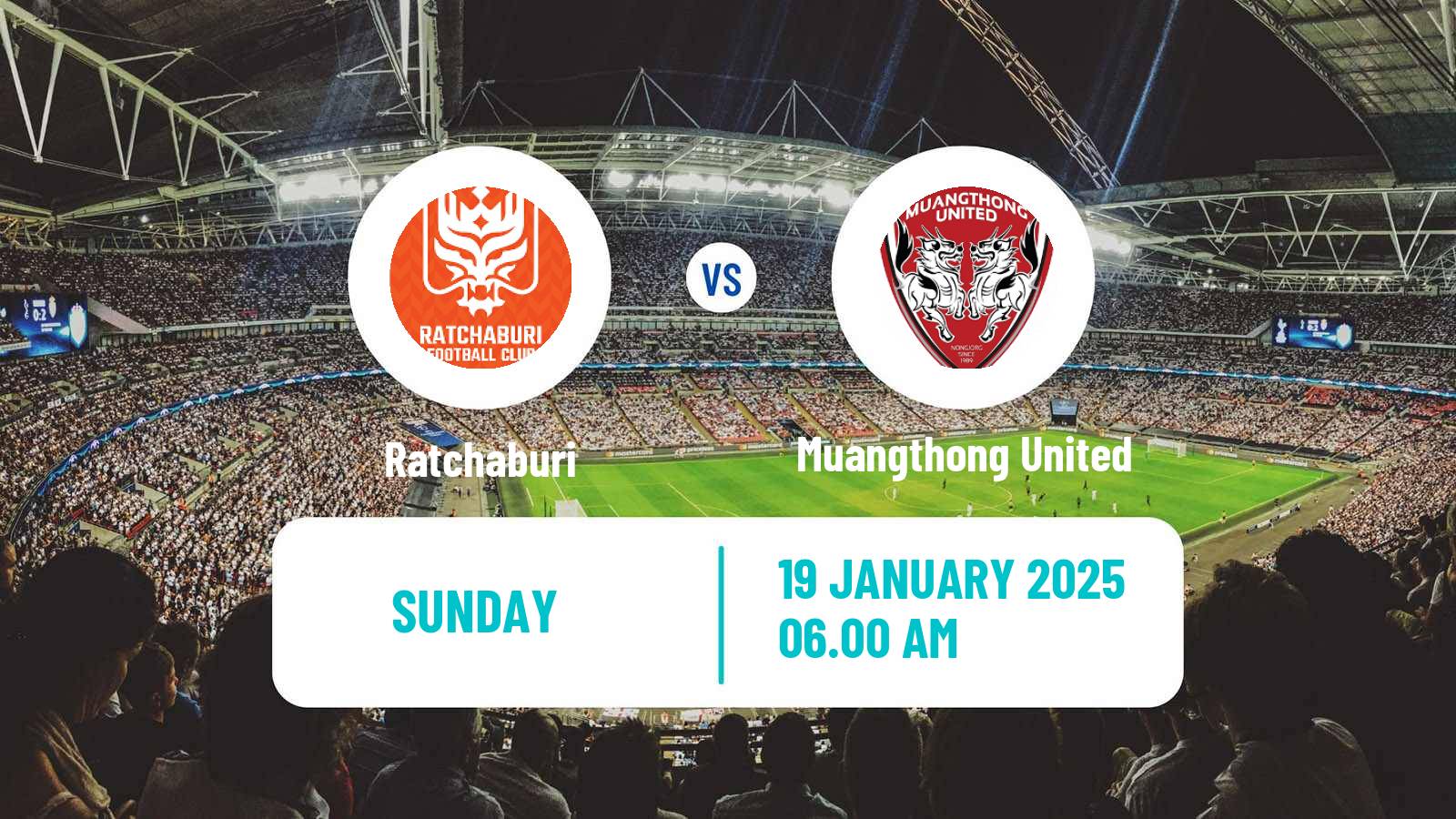 Soccer Thai League 1 Ratchaburi - Muangthong United