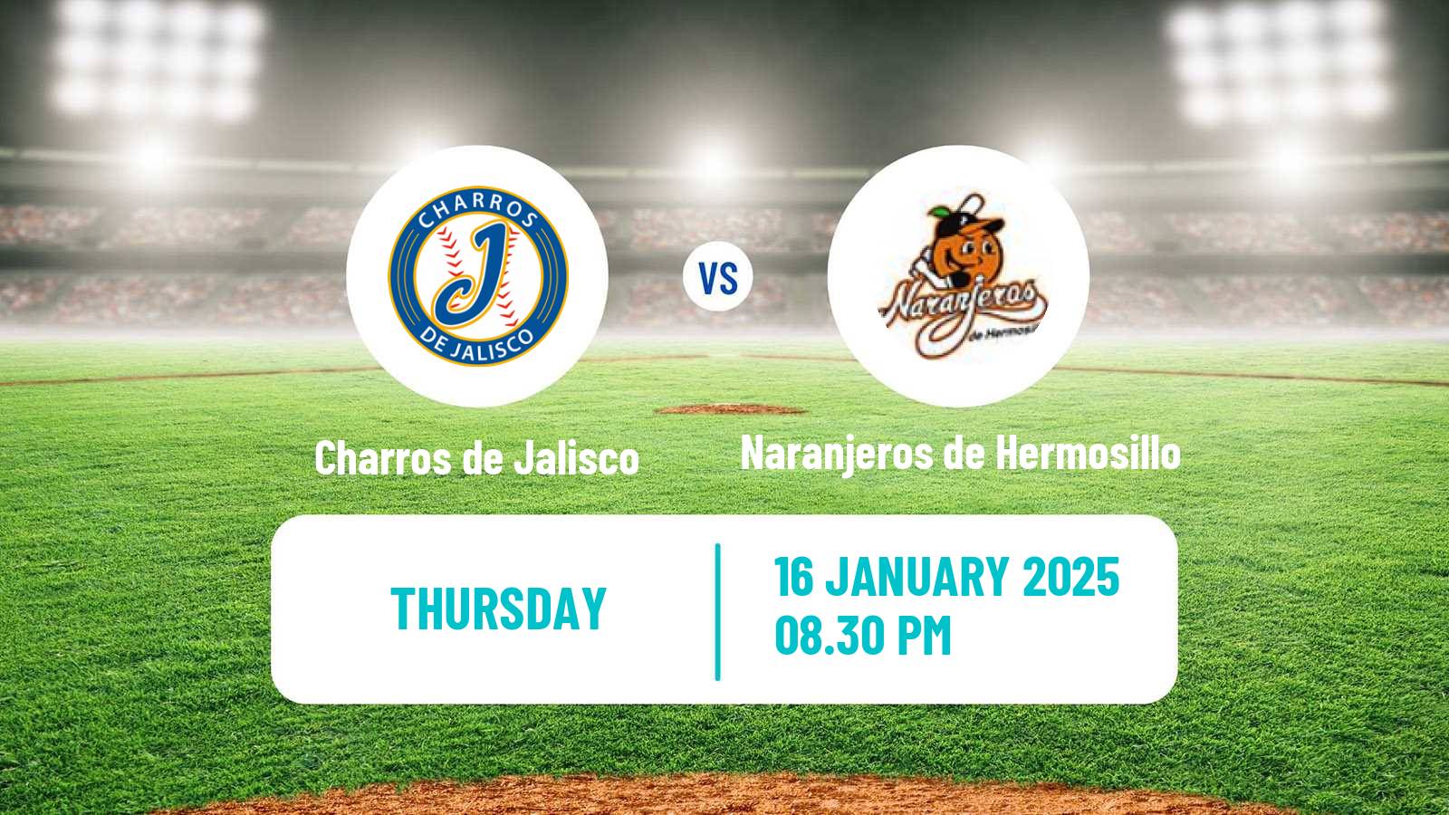 Baseball LMP Charros de Jalisco - Naranjeros de Hermosillo