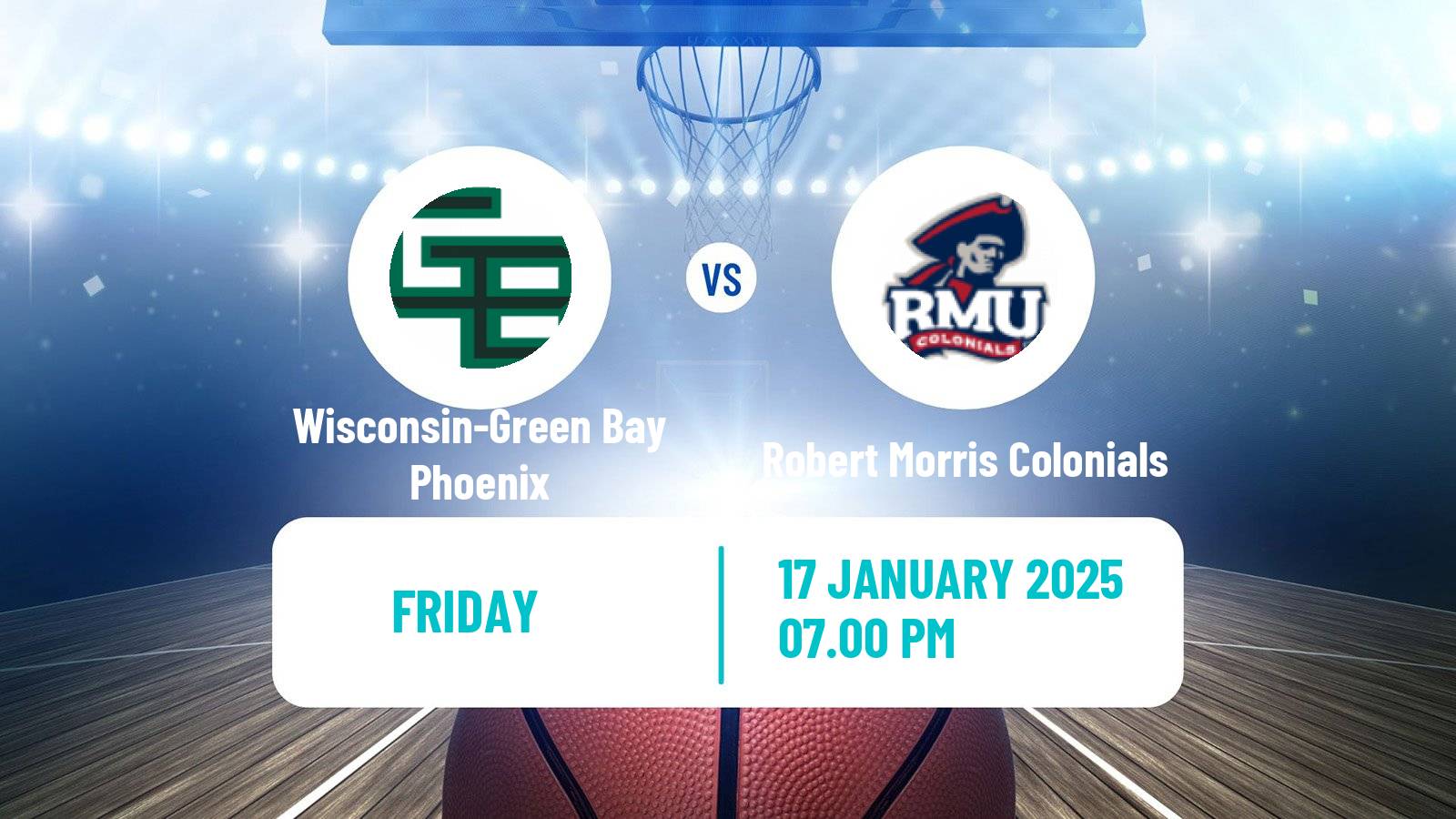 Basketball NCAA College Basketball Wisconsin-Green Bay Phoenix - Robert Morris Colonials