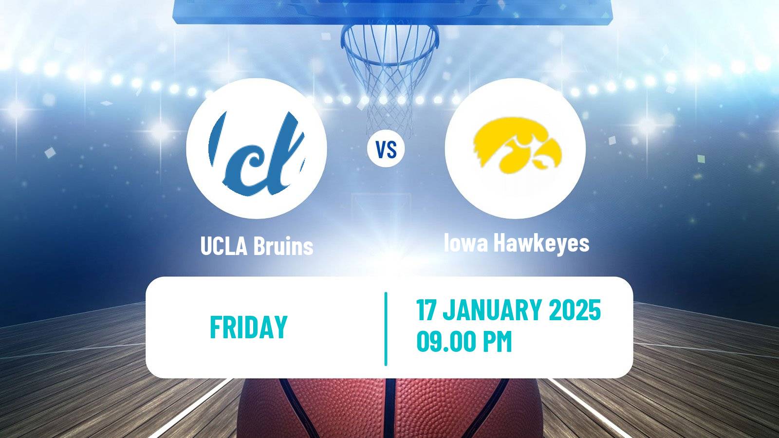 Basketball NCAA College Basketball UCLA Bruins - Iowa Hawkeyes