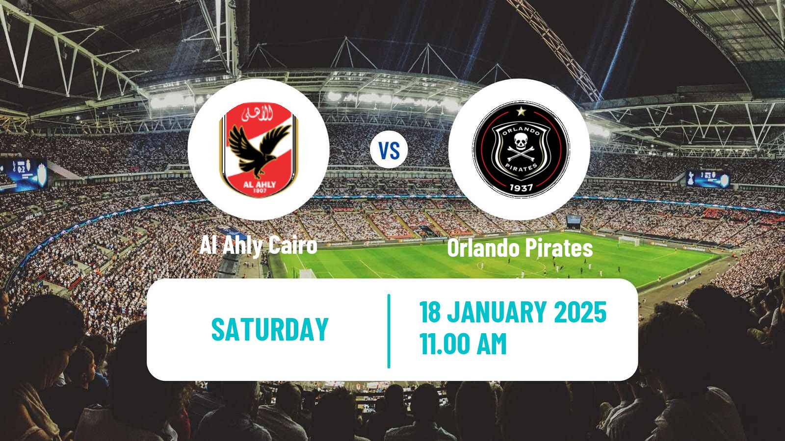 Soccer CAF Champions League Al Ahly Cairo - Orlando Pirates