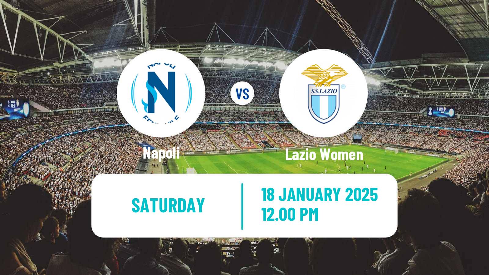 Soccer Italian Serie A Women Napoli - Lazio