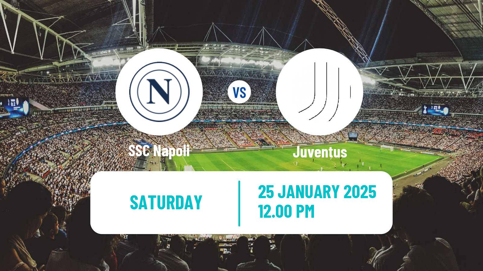 Soccer Italian Serie A Napoli - Juventus