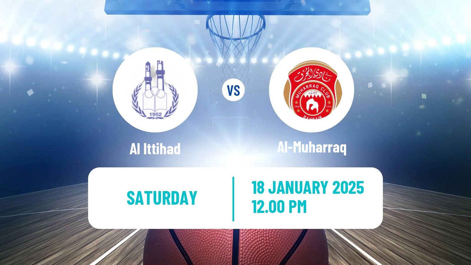 Basketball Bahraini Premier League Basketball Al Ittihad - Al-Muharraq