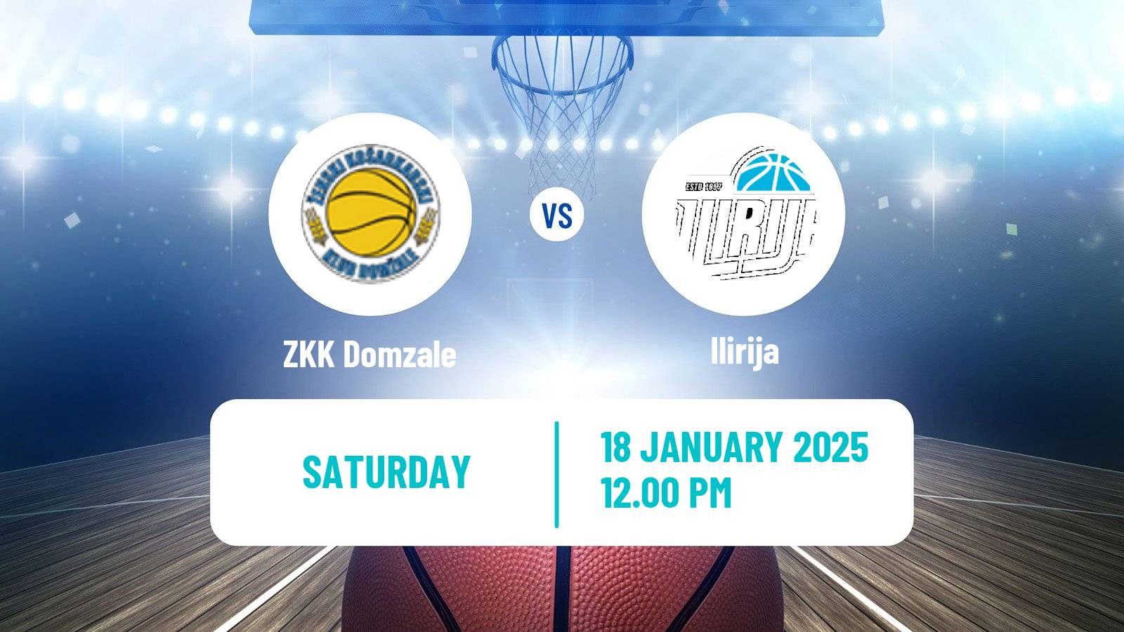 Basketball Slovenian Liga Basketball Women Domzale - Ilirija