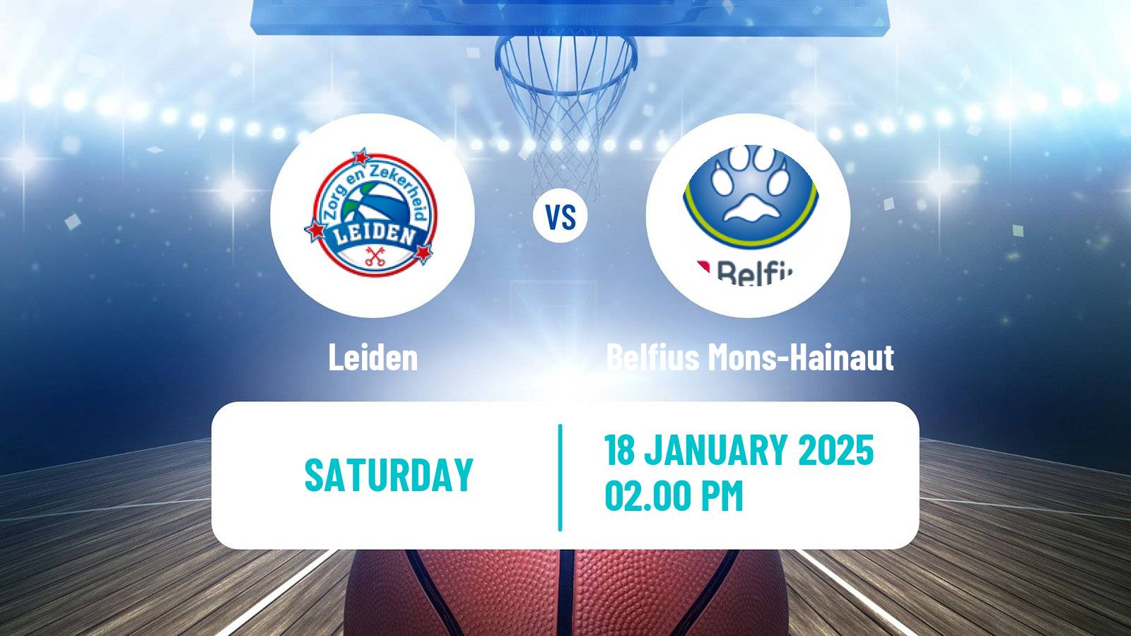 Basketball BNXT League Leiden - Belfius Mons-Hainaut