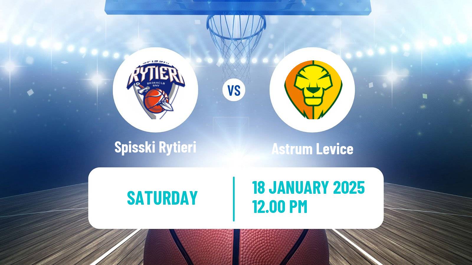 Basketball Slovak Extraliga Basketball Spisski Rytieri - Astrum Levice