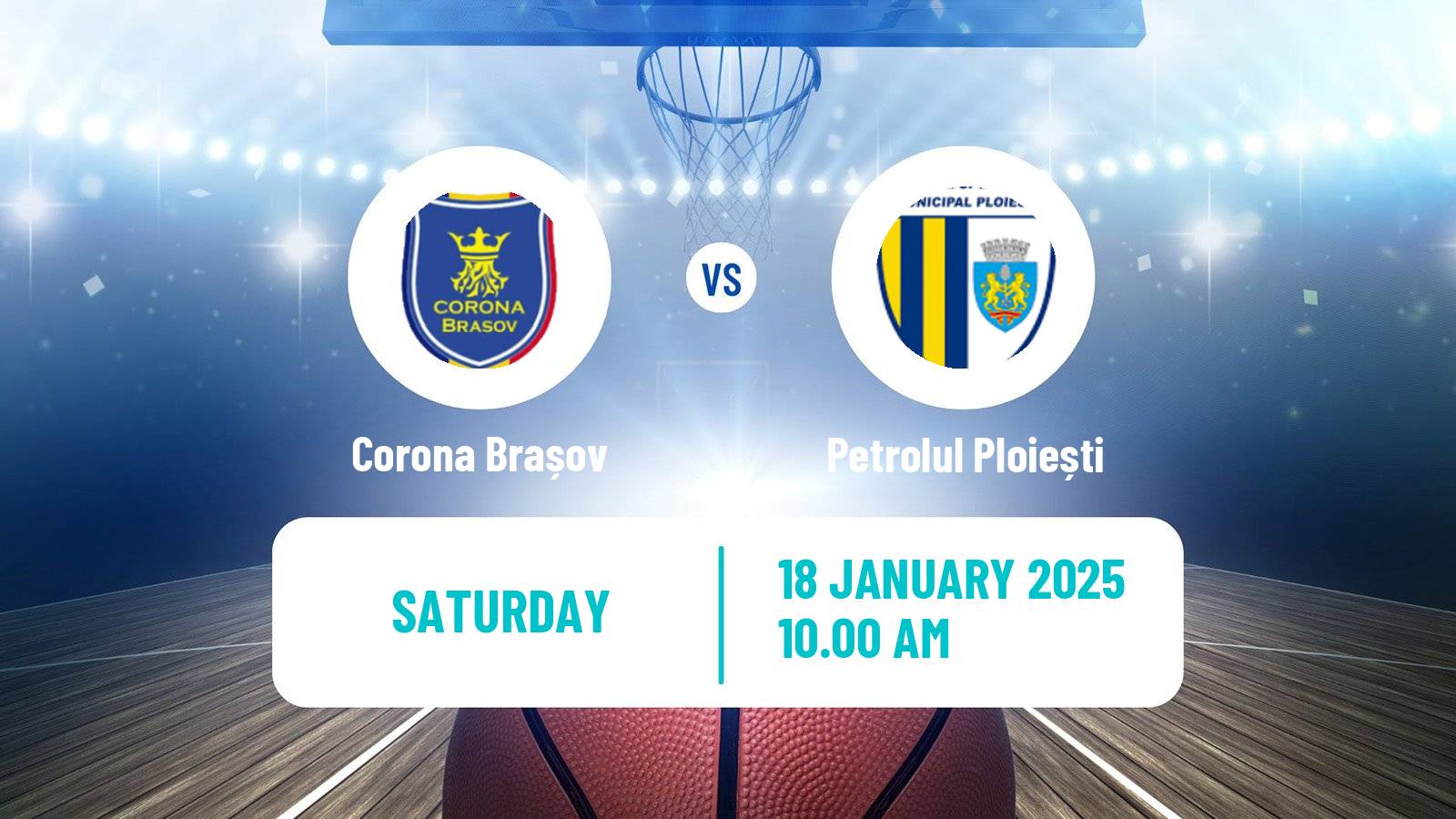 Basketball Romanian Divizia A Basketball Corona Brașov - Petrolul Ploiești