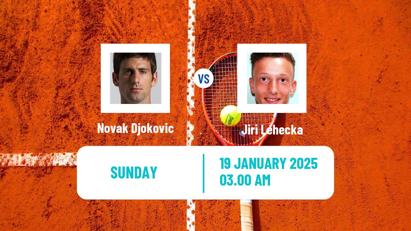 Tennis ATP Australian Open Novak Djokovic - Jiri Lehecka