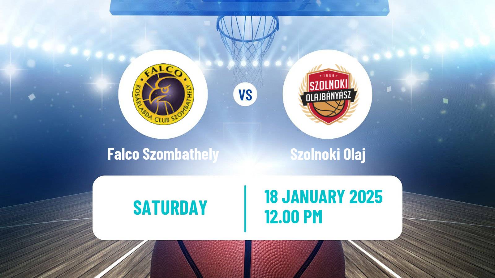 Basketball Hungarian Cup Basketball Falco Szombathely - Szolnoki Olaj