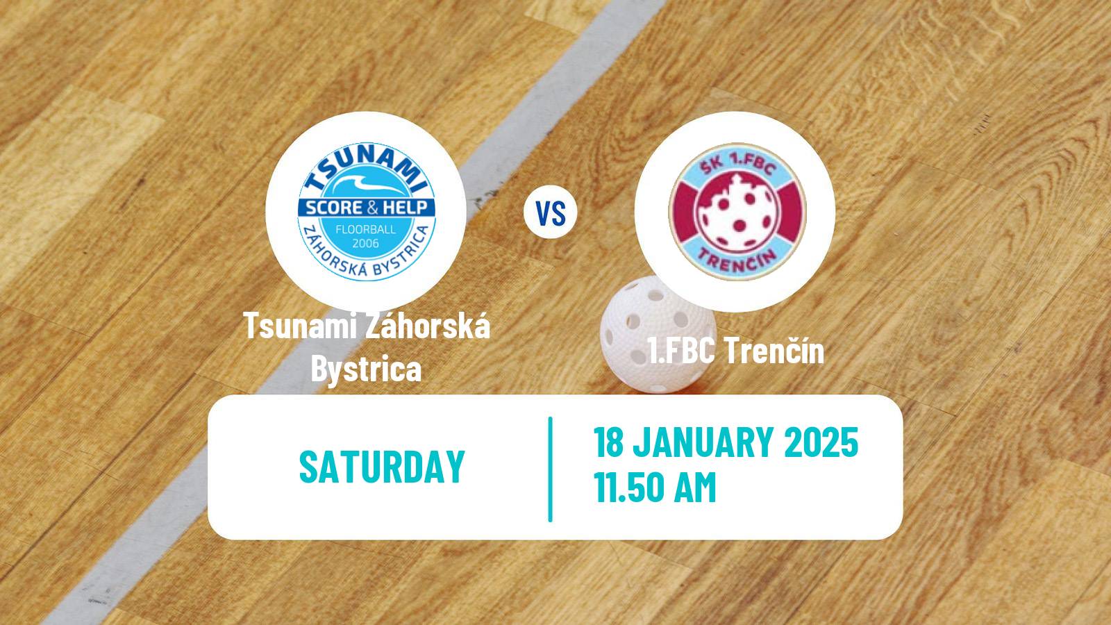 Floorball Slovak Extraliga Floorball Tsunami Záhorská Bystrica - 1.FBC Trenčín