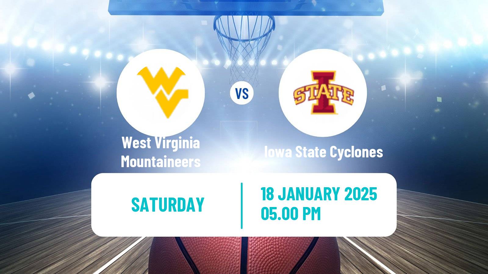 Basketball NCAA College Basketball West Virginia Mountaineers - Iowa State Cyclones