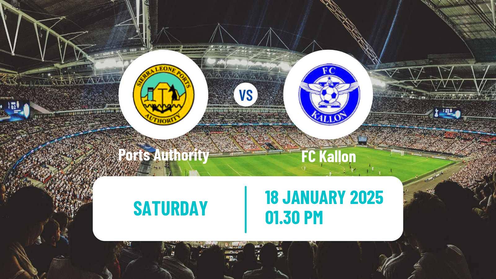 Soccer Sierra Leone Premier League Ports Authority - Kallon