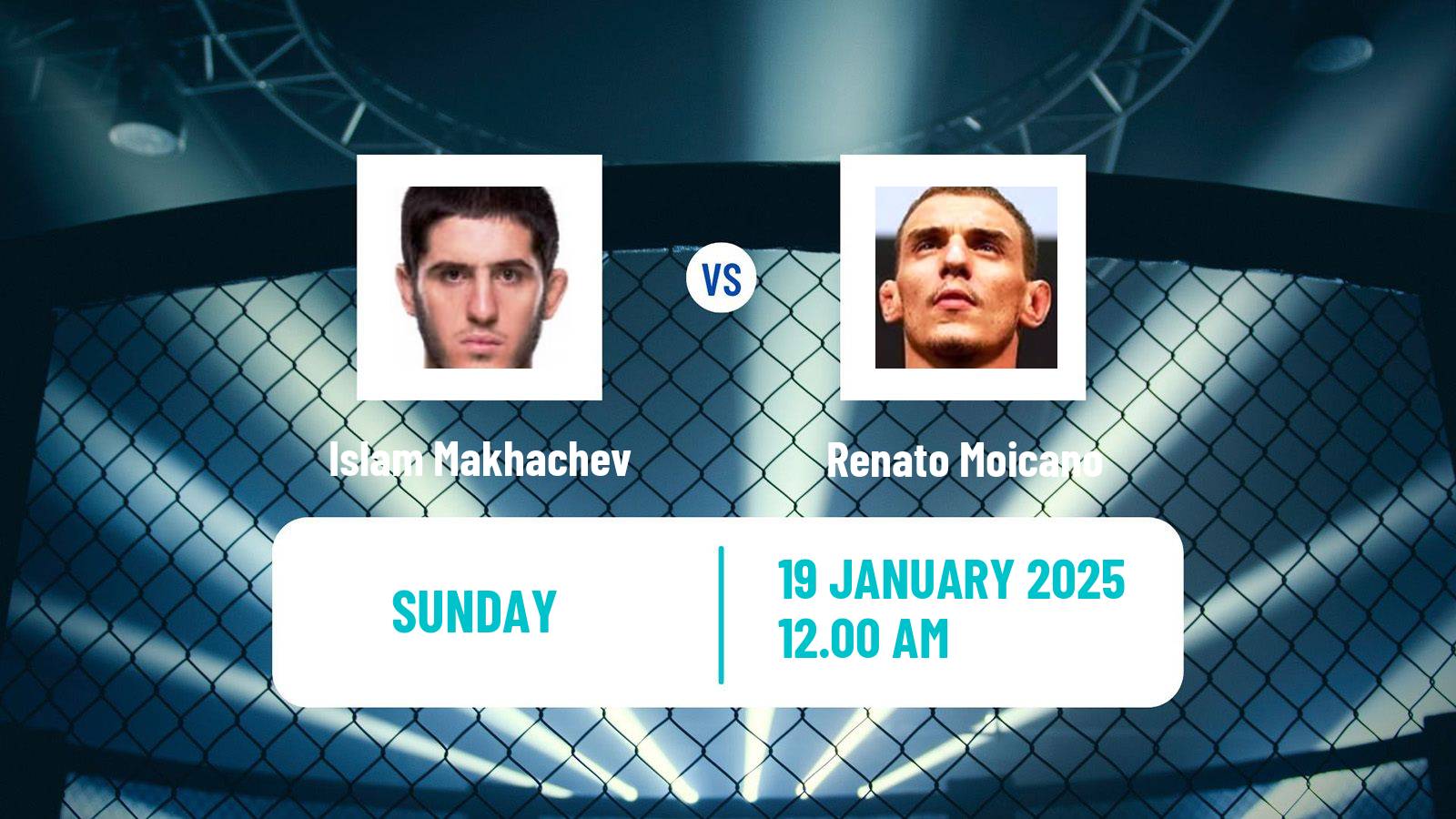 MMA Lightweight UFC Men Islam Makhachev - Renato Moicano