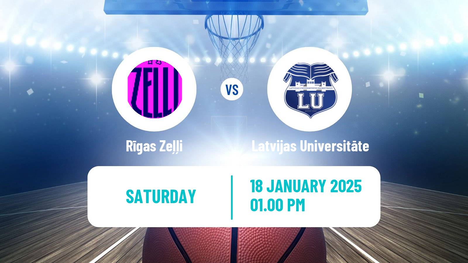 Basketball Latvian Cup Basketball Rīgas Zeļļi - Latvijas Universitāte