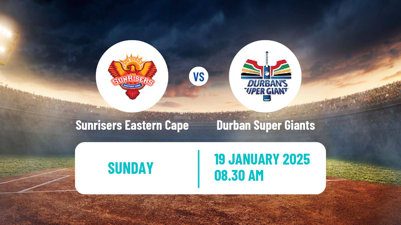 Cricket South African SA20 Sunrisers Eastern Cape - Durban Super Giants