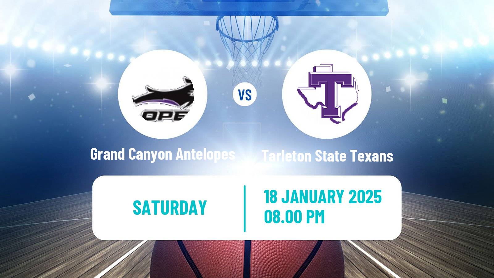 Basketball NCAA College Basketball Grand Canyon Antelopes - Tarleton State Texans