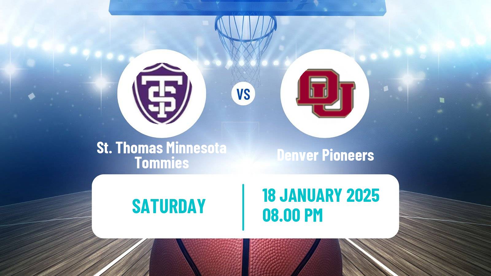 Basketball NCAA College Basketball St. Thomas Minnesota Tommies - Denver Pioneers