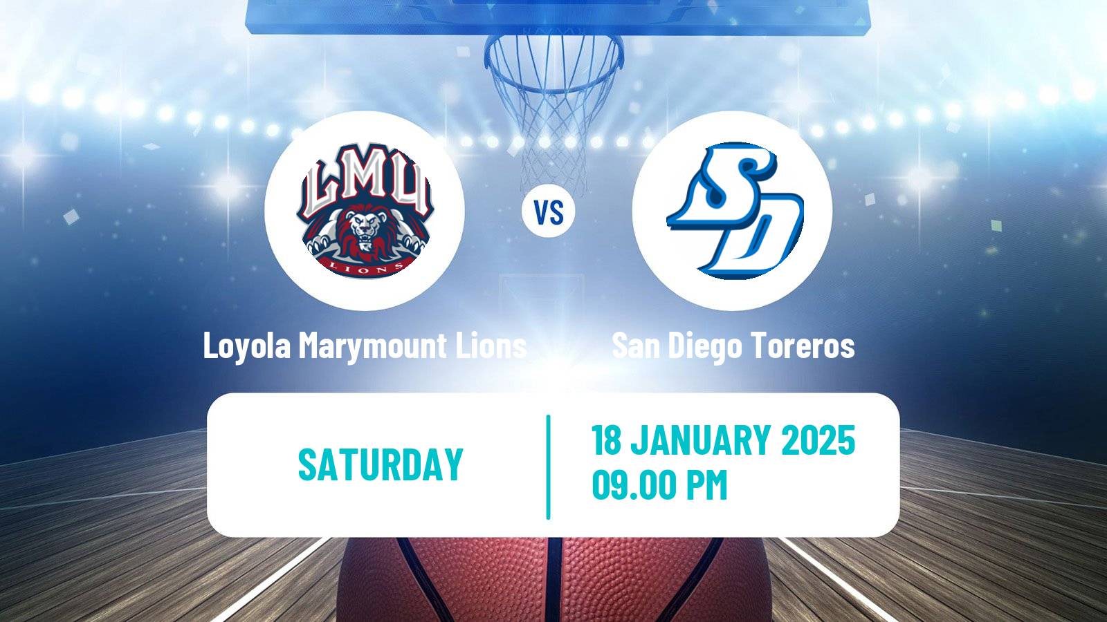 Basketball NCAA College Basketball Loyola Marymount Lions - San Diego Toreros