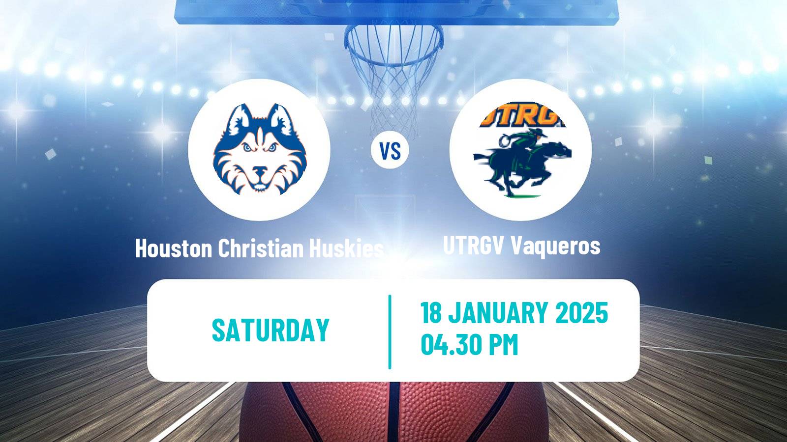 Basketball NCAA College Basketball Houston Christian Huskies - UTRGV Vaqueros