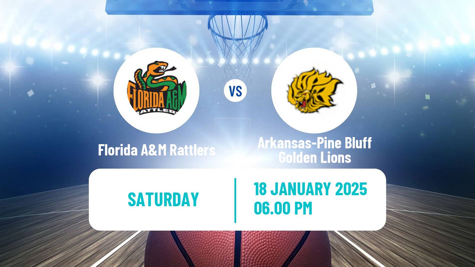 Basketball NCAA College Basketball Florida A&M Rattlers - Arkansas-Pine Bluff Golden Lions