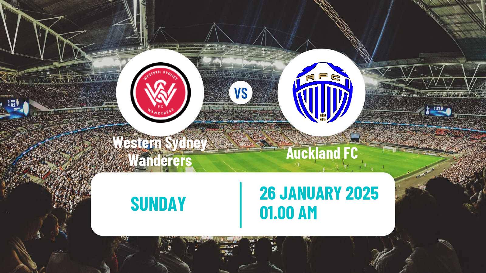 Soccer Australian A-League Western Sydney Wanderers - Auckland FC