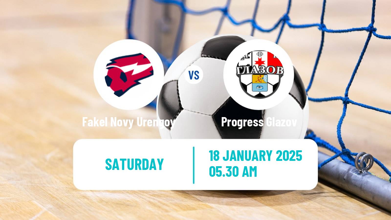 Futsal Russian Second Division Futsal Fakel Novy Urengoy - Progress Glazov