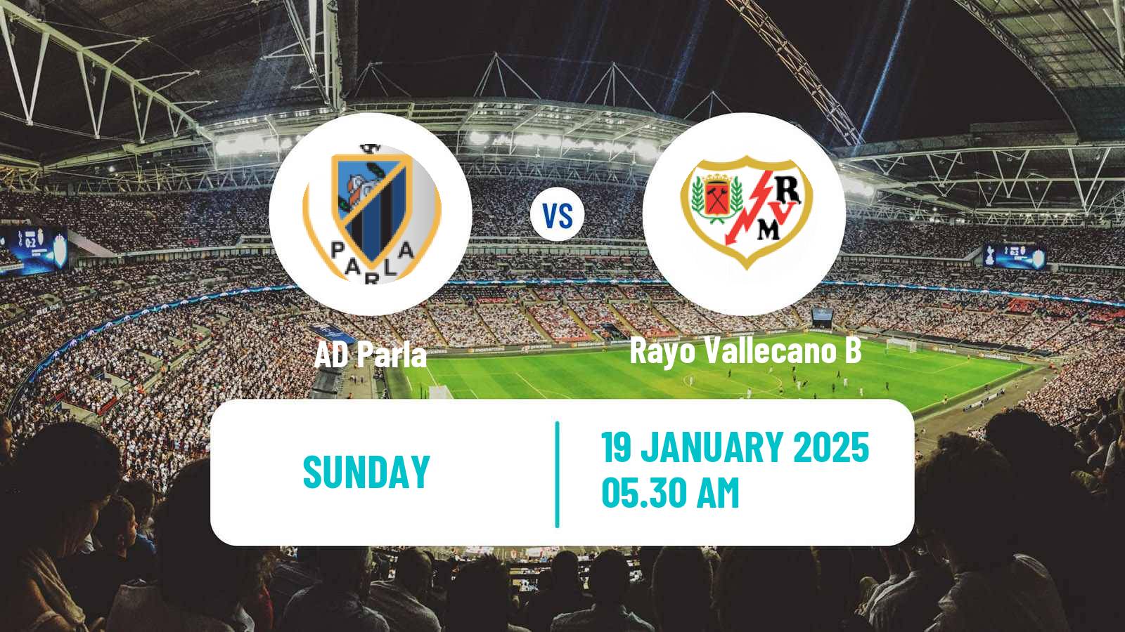 Soccer Spanish Tercera RFEF - Group 7 Parla - Rayo Vallecano B