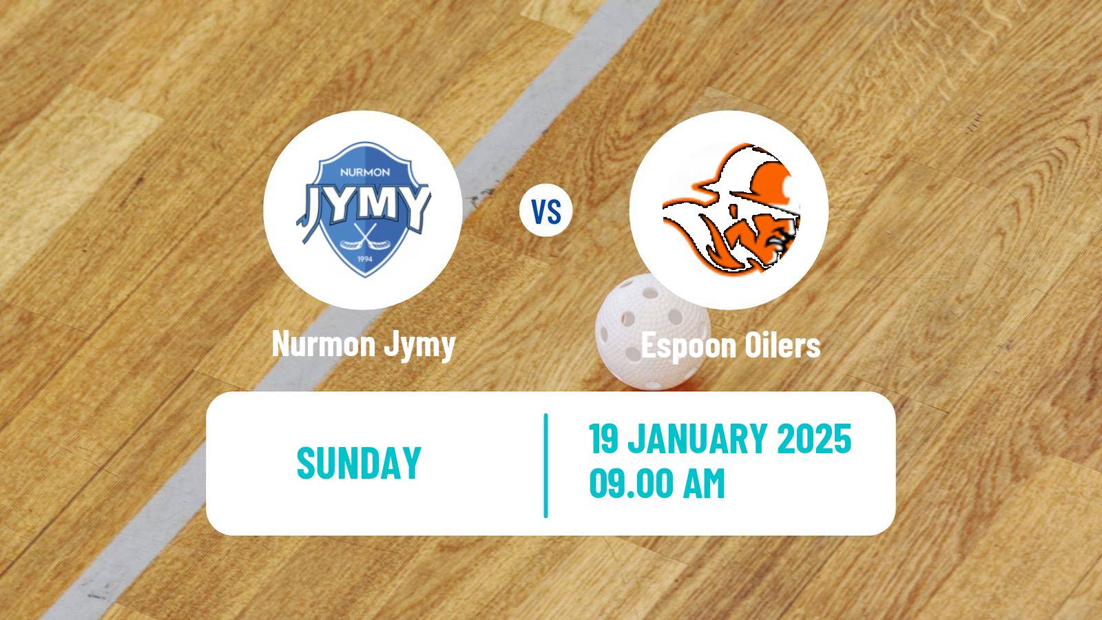 Floorball Finnish F-Liiga Nurmon Jymy - Espoon Oilers