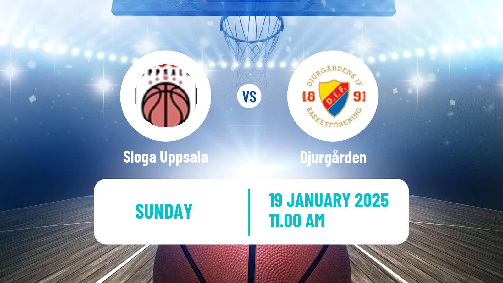 Basketball Swedish Superettan Basketball Sloga Uppsala - Djurgården