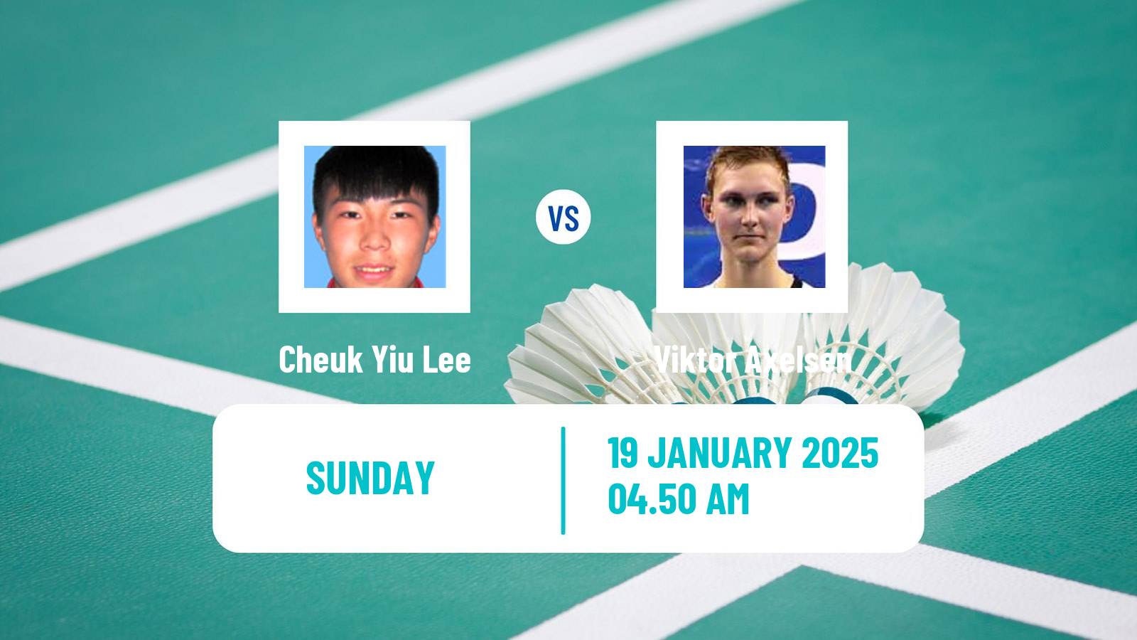 Badminton BWF World Tour India Open Men Cheuk Yiu Lee - Viktor Axelsen