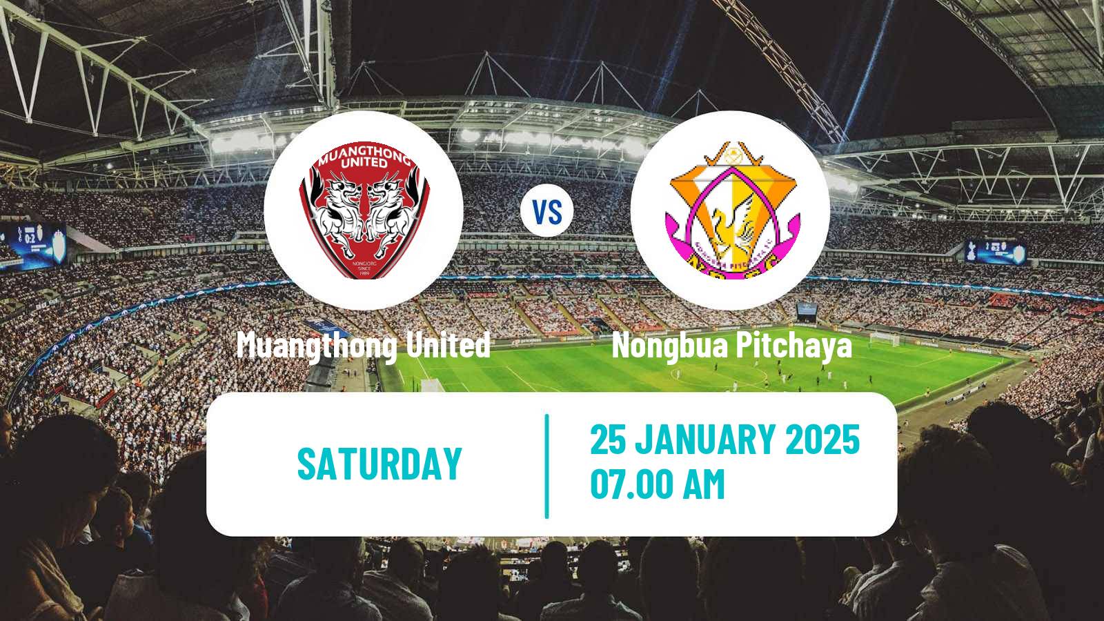 Soccer Thai League 1 Muangthong United - Nongbua Pitchaya