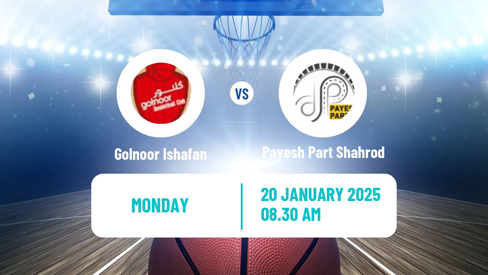 Basketball Iran Super League Basketball Golnoor Ishafan - Payesh Part Shahrod