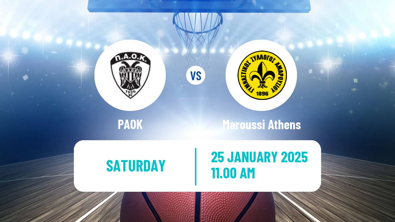 Basketball Greek Basket League A1 PAOK - Maroussi Athens